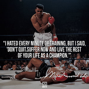 Muhammad Ali Standing Over Fallen Opponent in Boxing Ring with Motivational Quote HD phone wallpaper