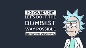Rick Sanchez from Rick and Morty with sarcastic quote on dark background HD wallpaper