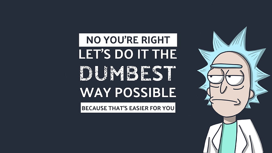 Rick Sanchez from Rick and Morty with sarcastic quote on dark background HD wallpaper