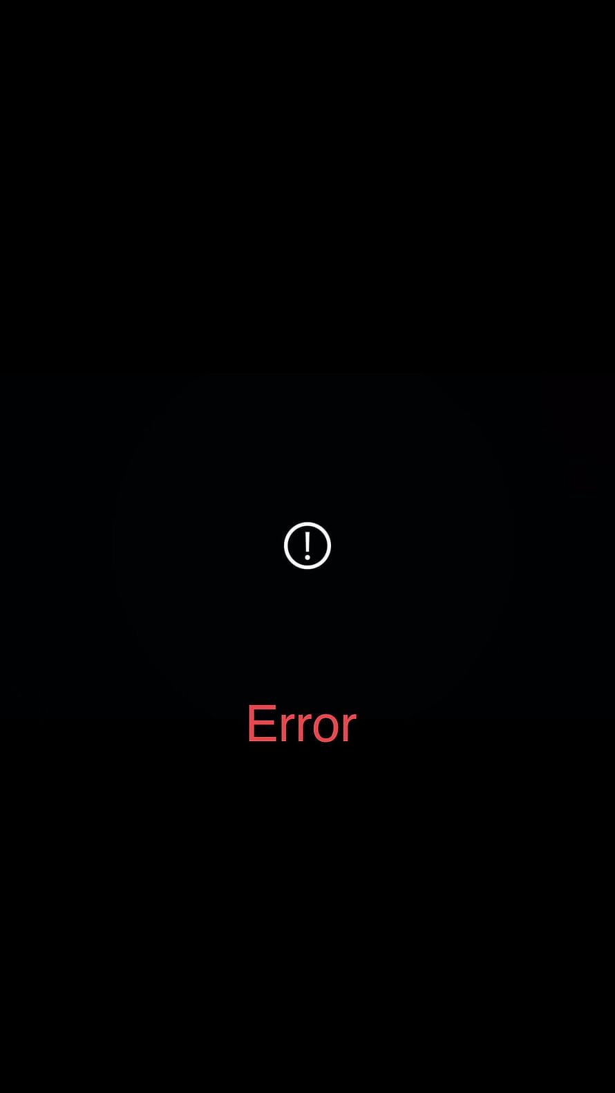 Minimalist Black Screen with Red Error Text and White Exclamation Icon HD phone wallpaper
