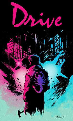 Drive Movie Poster Artwork Featuring Scorpion Jacket and Neon City Skyline HD phone wallpaper