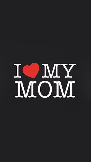 Minimalist I Love My Mom Typography with Red Heart on Black Background HD phone wallpaper