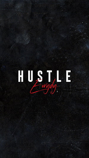 Hustle Energy Motivational Quote on Dark Textured Background HD phone wallpaper