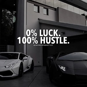 Motivational Quote on Luxury Supercars: 0% Luck 100% Hustle HD phone wallpaper