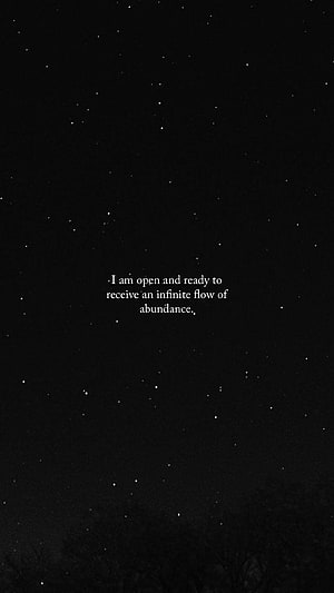 Starry Night Sky with Abundance Affirmation Quote for Manifestation HD phone wallpaper