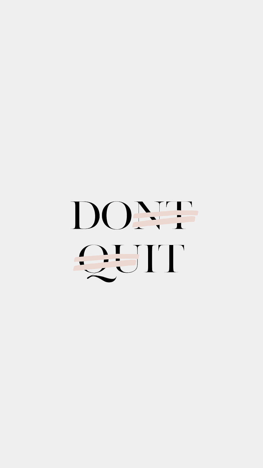 Minimalist Don't Quit Typography Wallpaper with Soft Pink Accents HD phone wallpaper