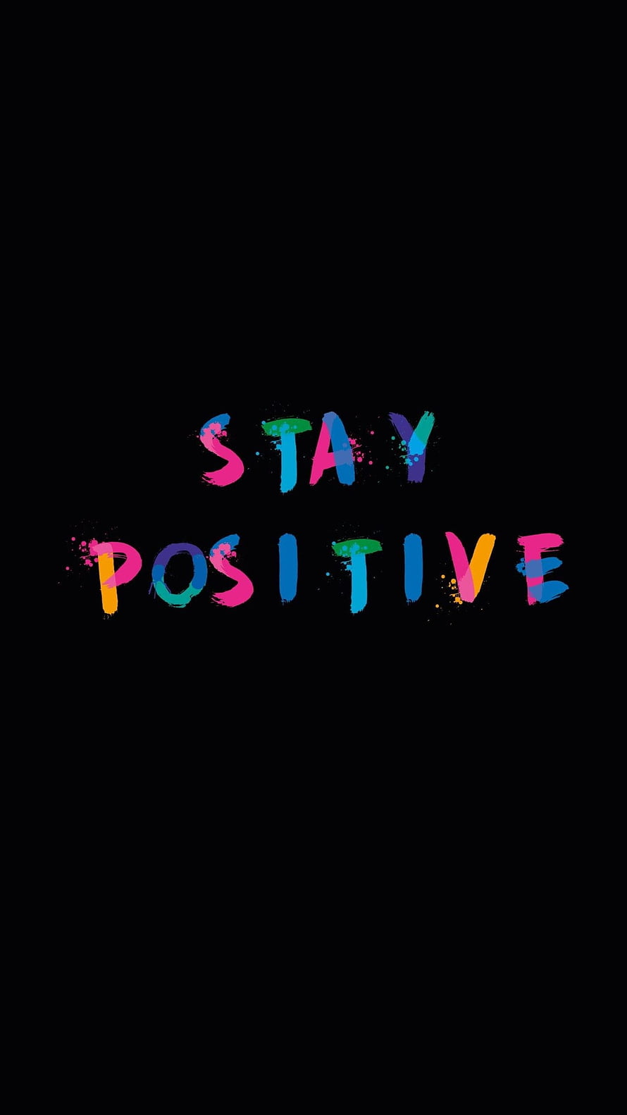 Colorful Stay Positive Quote on Black Background with Vibrant Paint Splatter Typography HD phone wallpaper