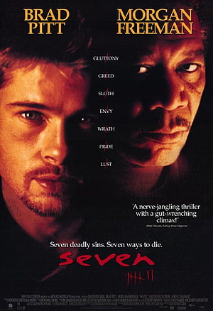 Seven Movie Poster Featuring Brad Pitt and Morgan Freeman with Seven Deadly Sins HD phone wallpaper