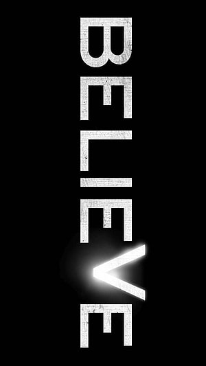 Believe Vertical Typography with Glowing Arrow on Black Background HD phone wallpaper