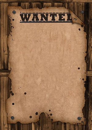 Vintage Western Wanted Poster Template on Rustic Wooden Background HD phone wallpaper