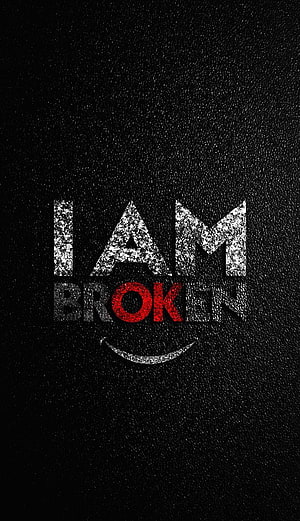 I Am Broken Typography Design on Black Leather Texture with Red Accent HD phone wallpaper