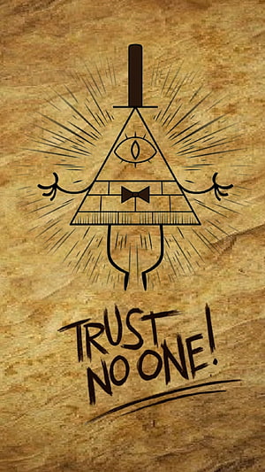 Bill Cipher from Gravity Falls with Trust No One text on aged parchment background HD phone wallpaper