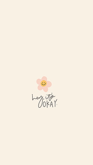 Cute Pink Flower with Smiley Face and Handwritten Quote on Cream Background HD phone wallpaper