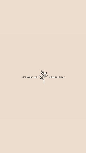 Minimalist botanical quote design on warm beige background with delicate leaf illustration HD phone wallpaper