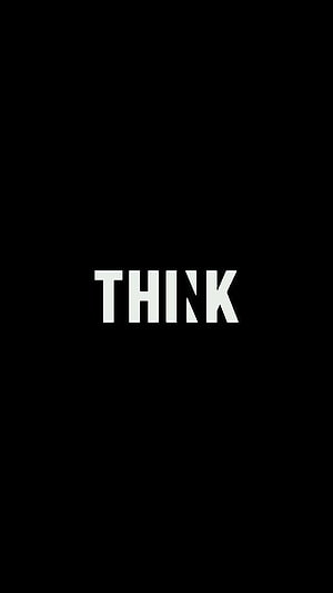 Minimalist Black Background with Bold White Think Typography HD phone wallpaper