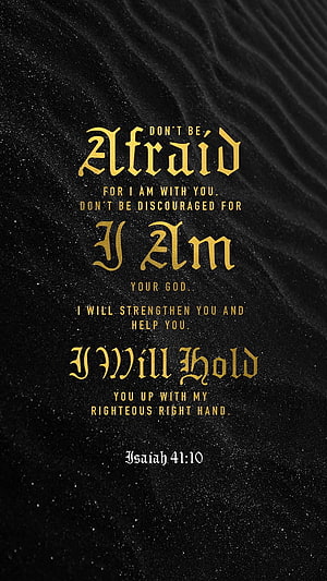 Isaiah 41:10 Gold Gothic Typography on Black Sand Texture HD phone wallpaper