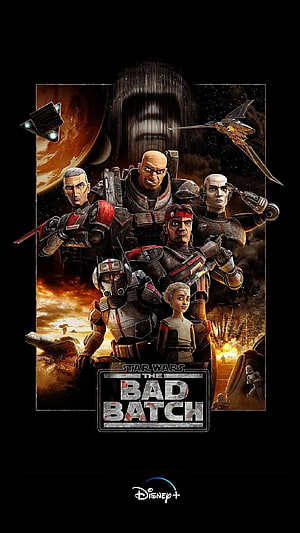 Star Wars The Bad Batch Animated Series Character Poster with Clone Troopers and Starships HD phone wallpaper