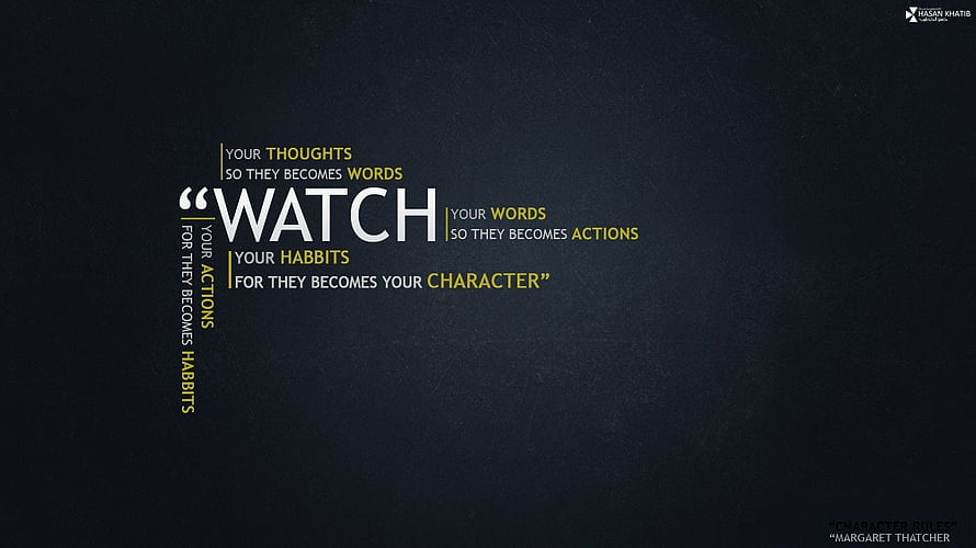 Minimalist Motivational Quote About Thoughts Words Actions Habits and Character on Dark Background HD wallpaper