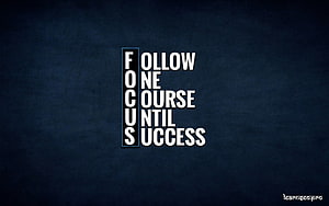 Follow One Course Until Success Motivational Typography on Dark Blue Background HD wallpaper