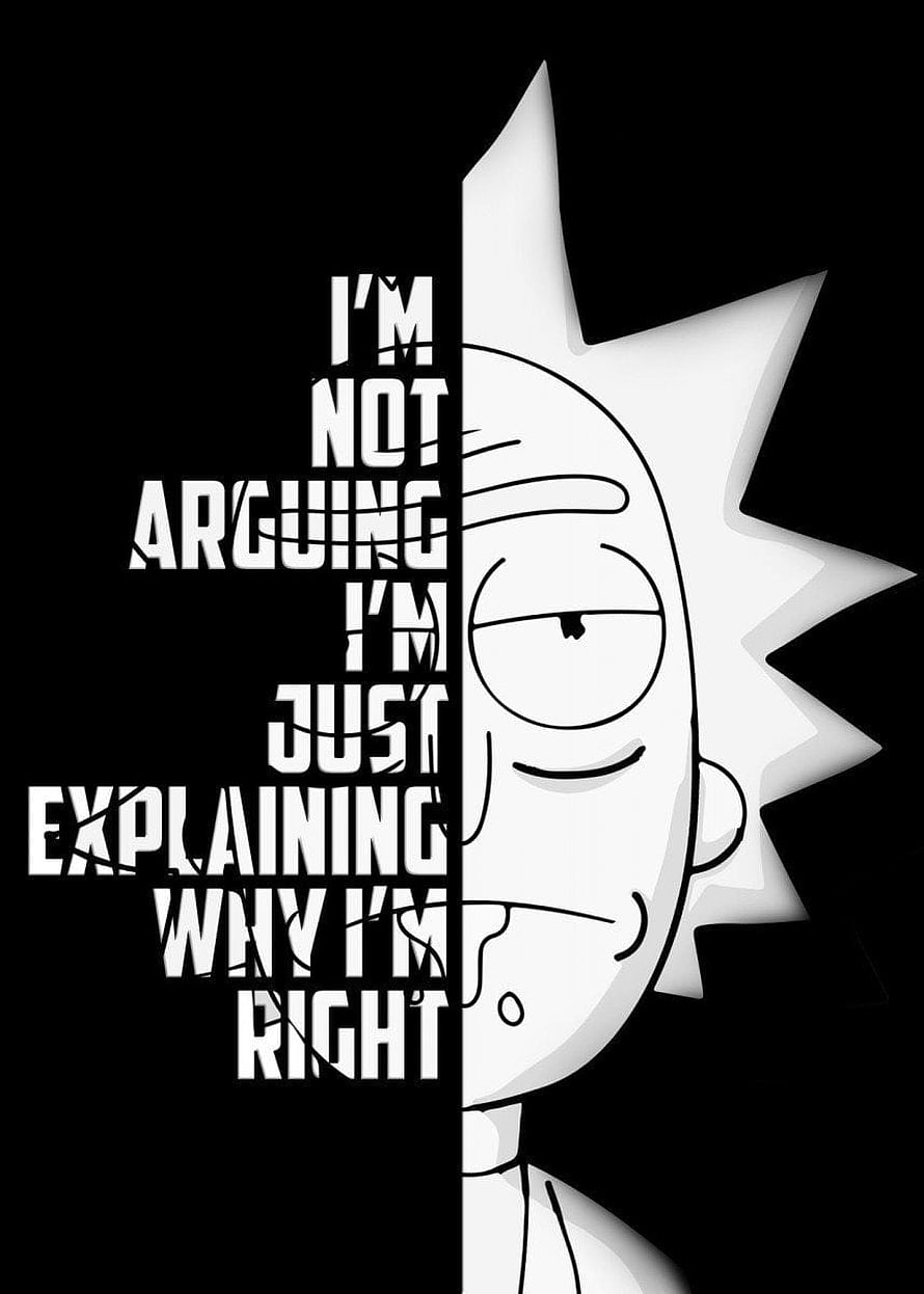 Rick and Morty Black and White Quote Poster Featuring Rick Sanchez HD phone wallpaper