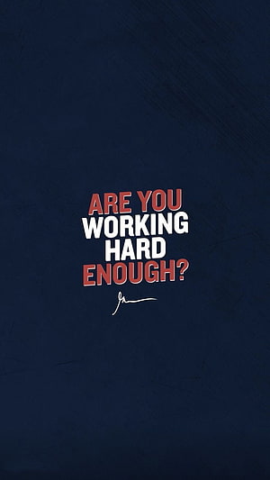 Gary Vee Motivational Quote: Are You Working Hard Enough on Dark Blue Background HD phone wallpaper