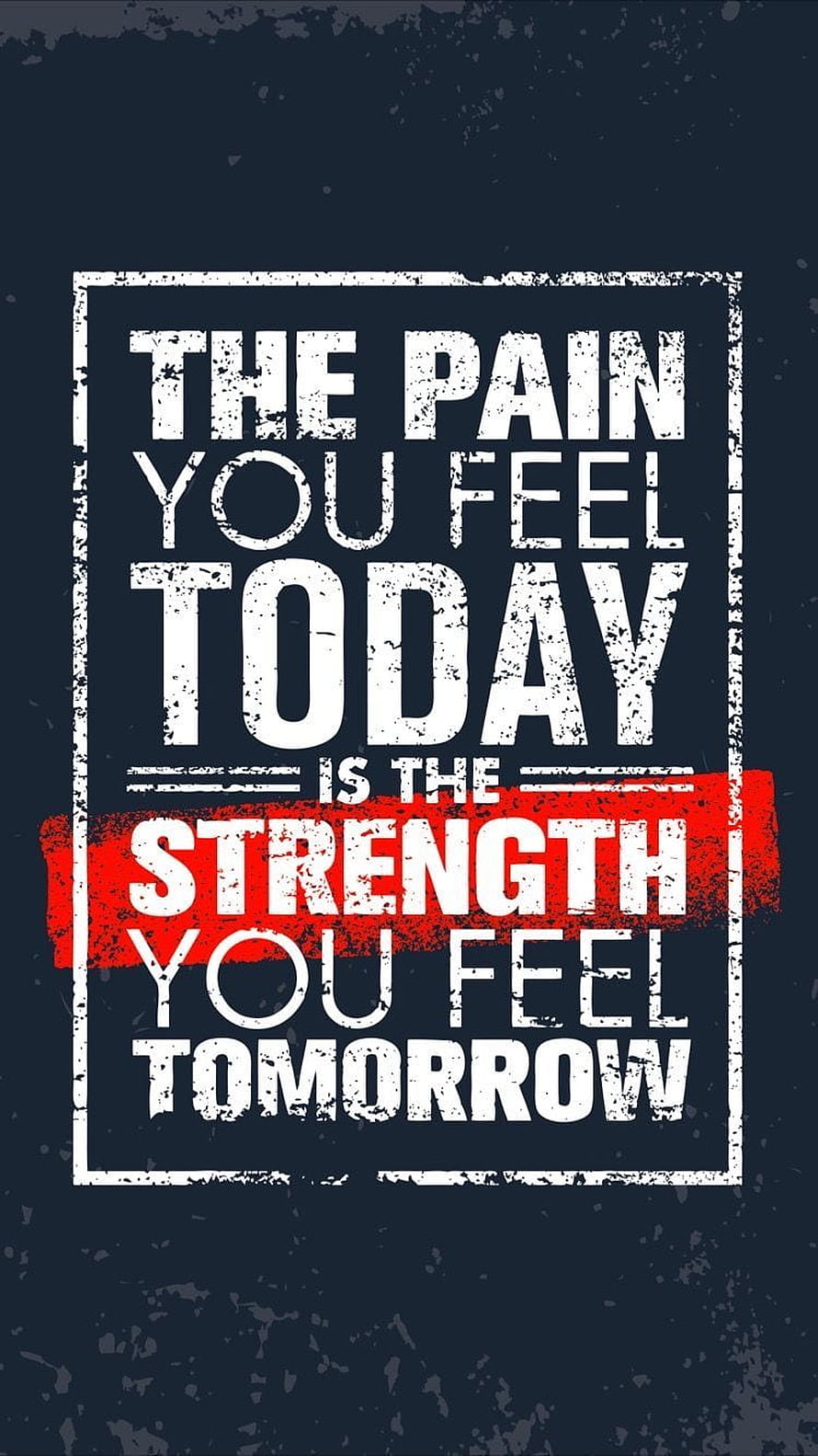 Gritty Gym Motivation Quote: Pain Today Is Strength Tomorrow HD phone wallpaper