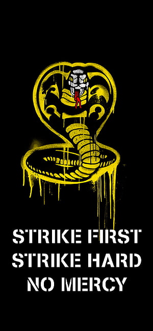 Cobra Kai Yellow Snake Logo with Strike First Slogan on Black Background HD phone wallpaper