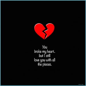 Red Broken Heart with Emotional Love Quote on Black Background HD phone wallpaper