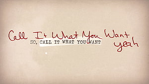 Taylor Swift So Call It What You Want Handwritten Lyrics on Beige Paper HD wallpaper