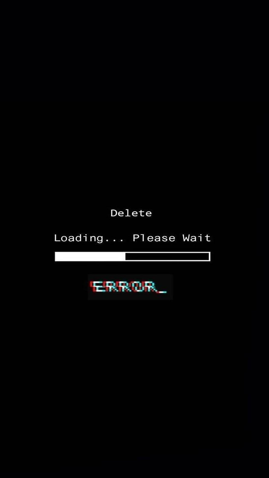 Minimalist Black Screen with Glitchy Delete Error Loading Bar HD phone wallpaper