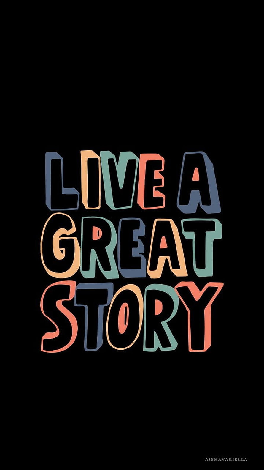 Live A Great Story Colorful Typography on Black Background HD phone wallpaper