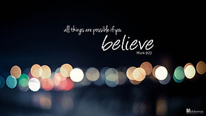 Inspirational Bible Verse Wallpaper with Bokeh Lights and Mark 9:23 Quote HD wallpaper