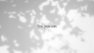 Minimalist Motivational Quote with Soft Leaf Shadows on White Background HD wallpaper