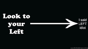 Funny Directional Joke Graphic with White Arrow on Black Background HD wallpaper