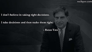 Ratan Tata Business Leadership Quote on Decision Making HD wallpaper