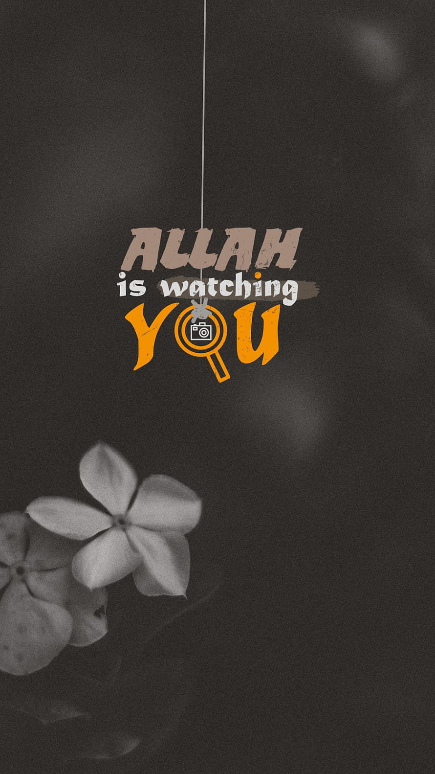 Allah Is Watching You Motivational Quote With Camera Icon And White Flowers On Dark Background HD phone wallpaper