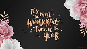 Festive Holiday Quote with Rose Gold Lettering and Pink Floral Accents on Black Background HD wallpaper